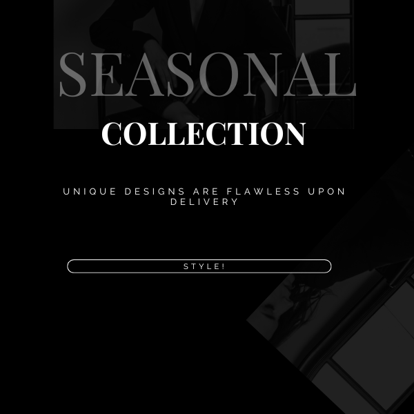 Seasonal Collection